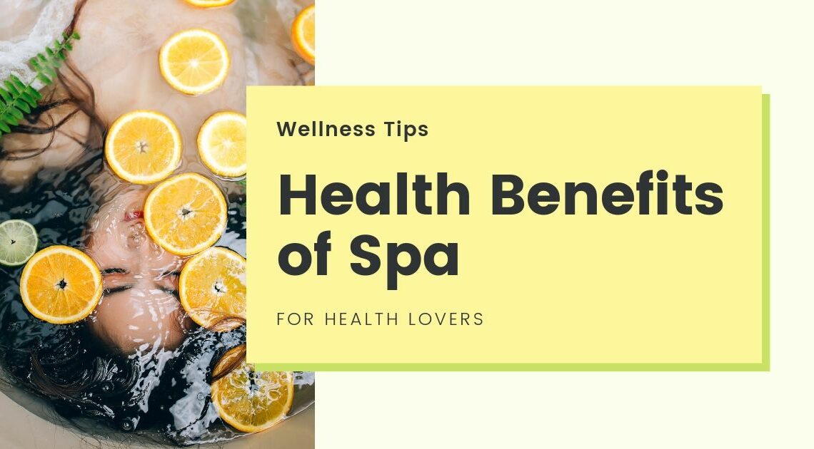 health benefits of spa